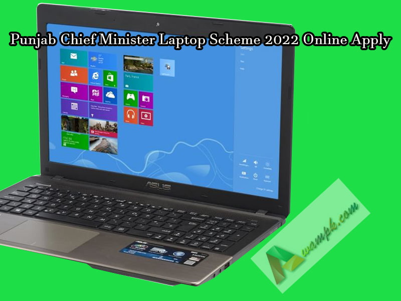 Punjab Chief Minister Laptop Scheme 2022 Online Apply