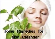 Home Remedies for Skin Cleanser