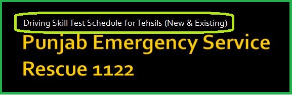 NTS 1122 Driving Skill Test Schedule for Tehsils (New & Existing)