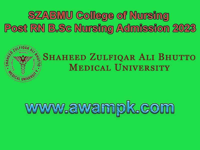 SZABMU College of Nursing Post RN B.Sc Nursing Admission 2023