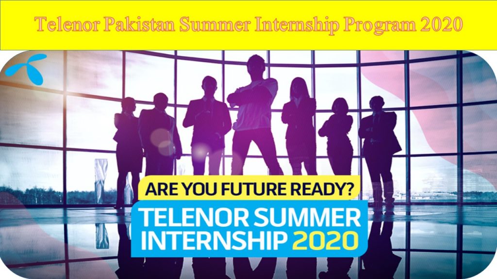 Telenor Pakistan Summer Internship Program 2024