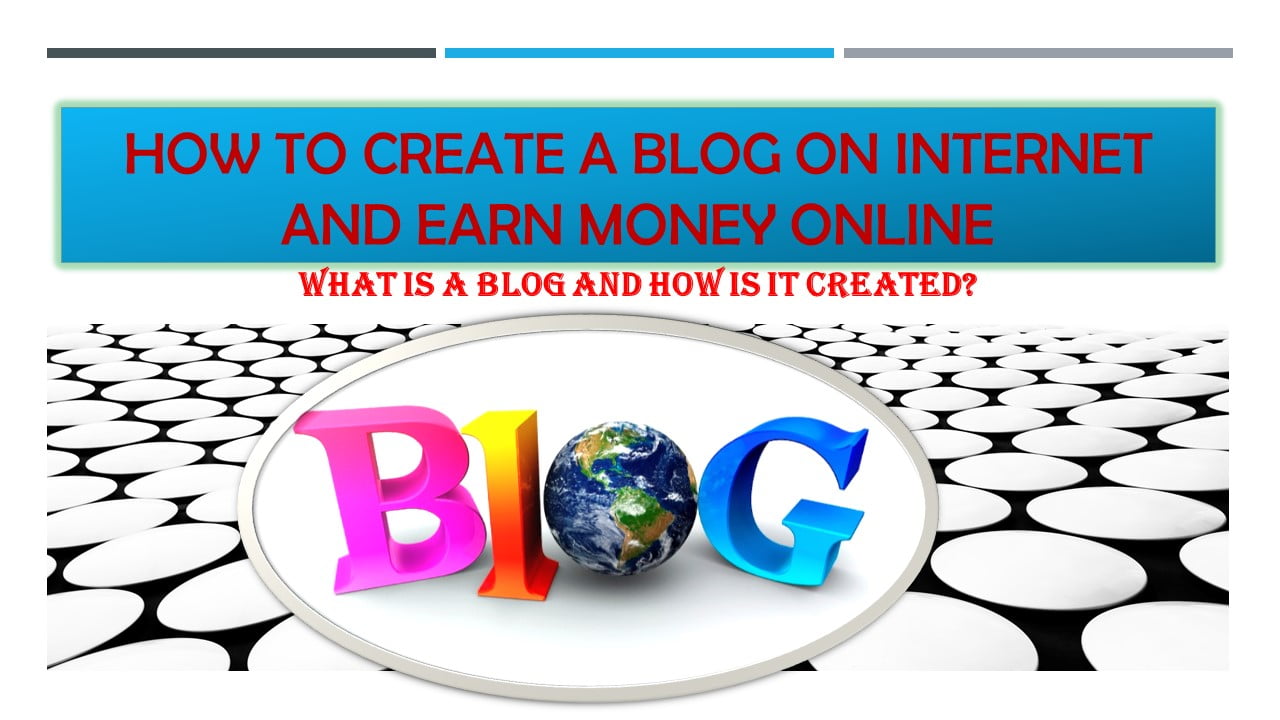 What is a blog and how is it created?