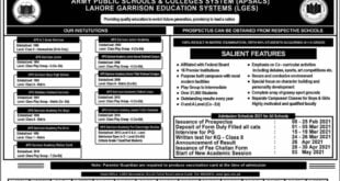 ARMY PUBLIC SCHOOLS & COLLEGES SYSTEM (APSACS) LAHORE GARRISON EDUCATION SYSTEMS (LGES) ADMISSION 2021