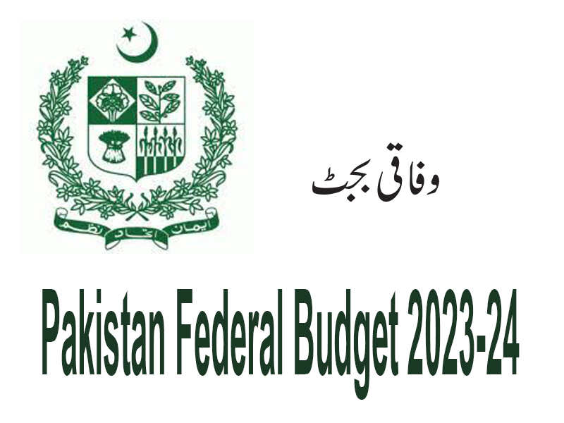 Pakistan Federal Budget 2023-24