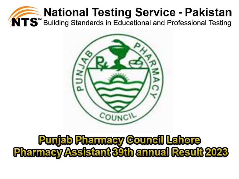 Punjab Pharmacy Council Lahore Pharmacy Assistant Result 2023