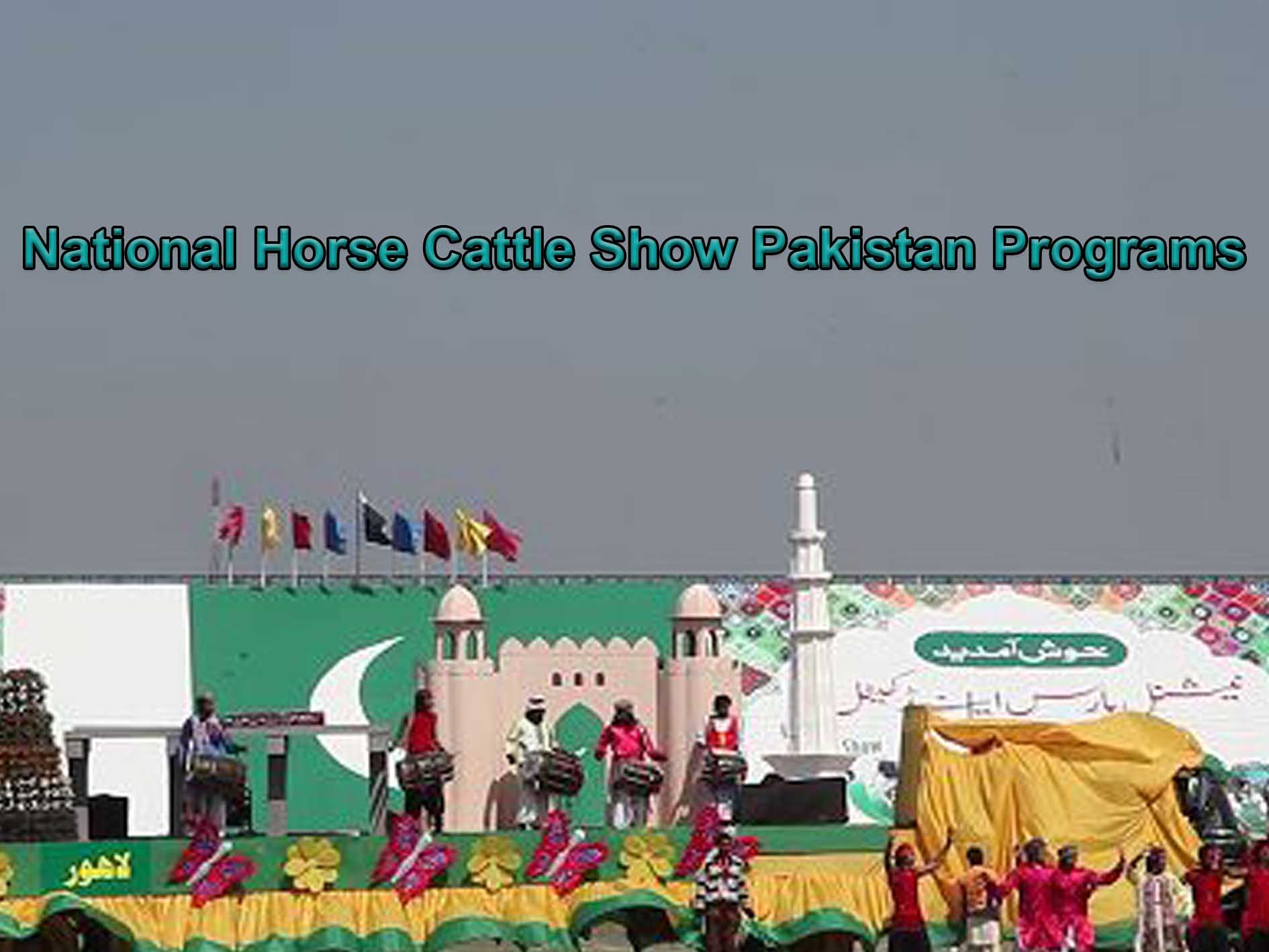 National Horse Cattle Show Pakistan Programs