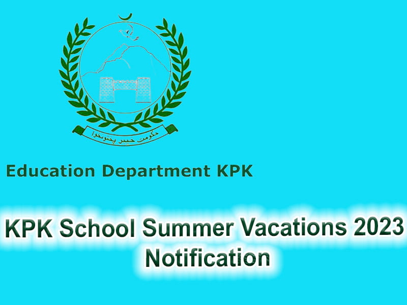 KPK School Summer Vacations 2023 Notification