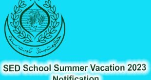 SED School Summer Vacation 2023 Notification