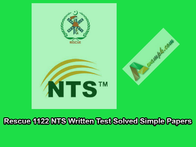 Rescue 1122 NTS Written Test Solved Simple Papers