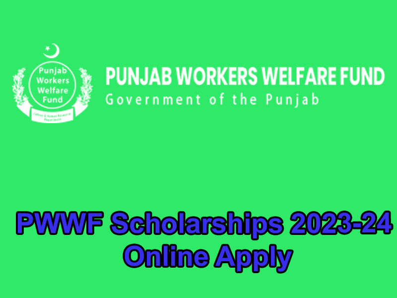 PWWF Scholarships 2023-24 Online Apply