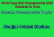 World Tape Ball Championship 2022 Schedule in Urdu