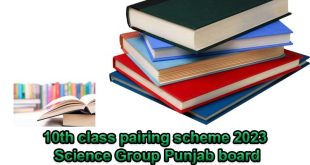 10th class pairing scheme 2023 Science Group Punjab board