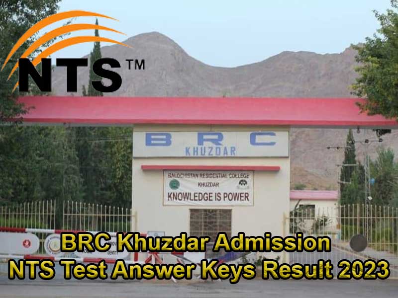 BRC Khuzdar Admission NTS Test Answer Keys Result 2023