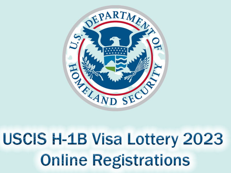 USCIS H1B Visa Lottery 2023 Online Registrations