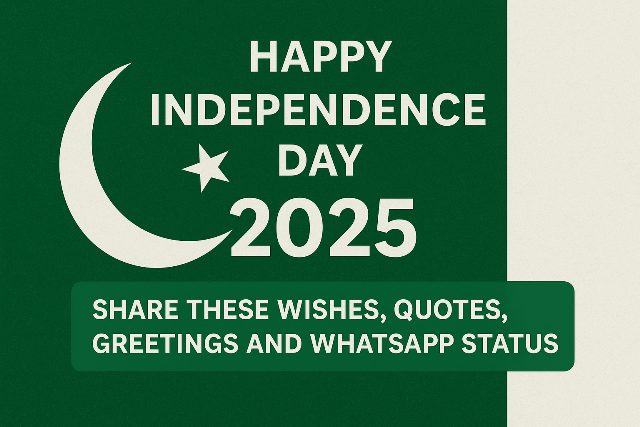 Happy Independence Day 2025 Wishes, Quotes, Greetings & WhatsApp Status