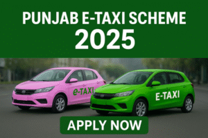 Punjab E-Taxi Scheme 2025 Apply Online for 1100 Electric Taxis
